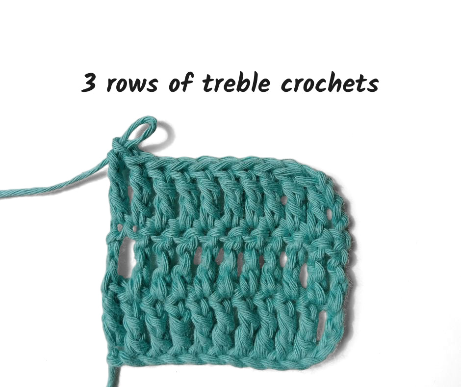 three rows of treble crochets